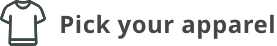 How to order custom KEY apparel: Pick Your Apparel
